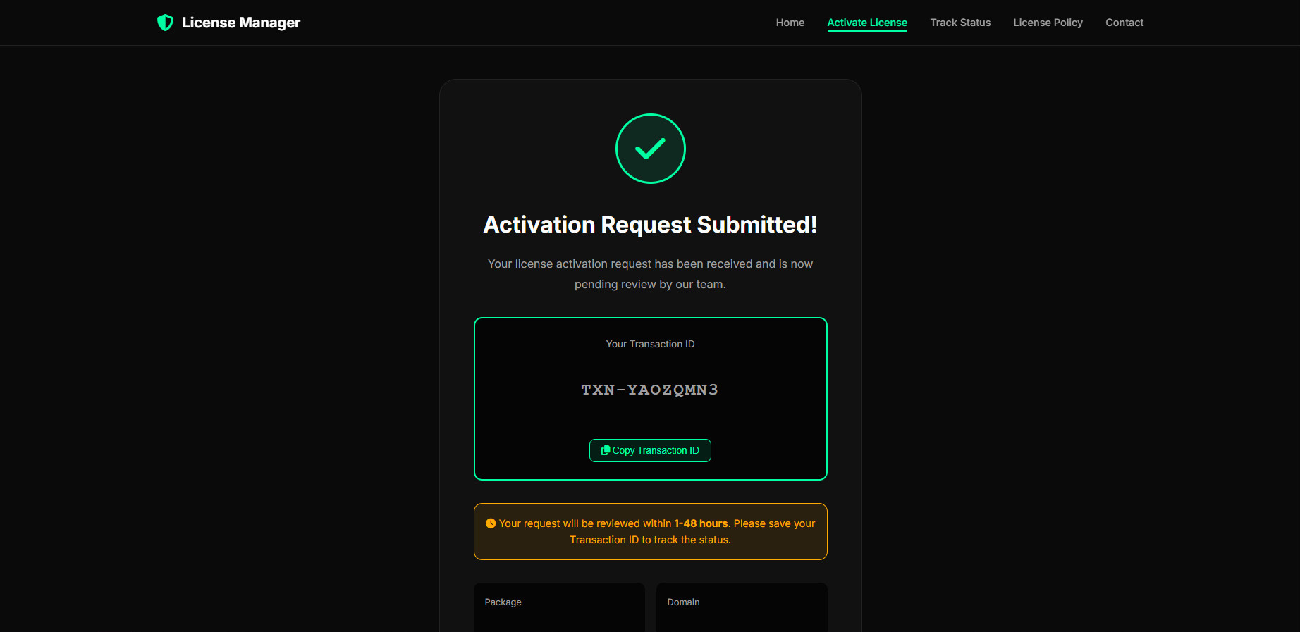 Activation Request Submitted with Transaction ID